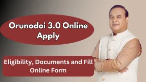 Orunodoi 3.0 Online Apply 2025