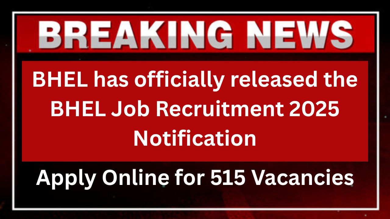 BHEL Recruitment 2025