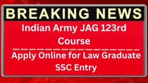 Indian Army JAG 123rd Course