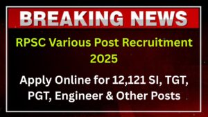 RPSC Various Post Recruitment 2025