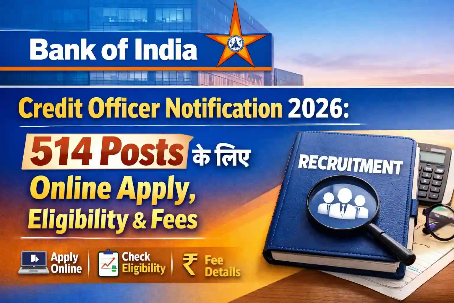 Bank of India Credit Officer Notification 2026