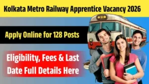 Kolkata Metro Railway Apprentice Vacancy
