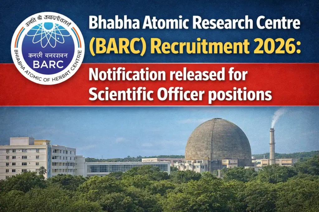 BARC Scientific Officer Recruitment 2026