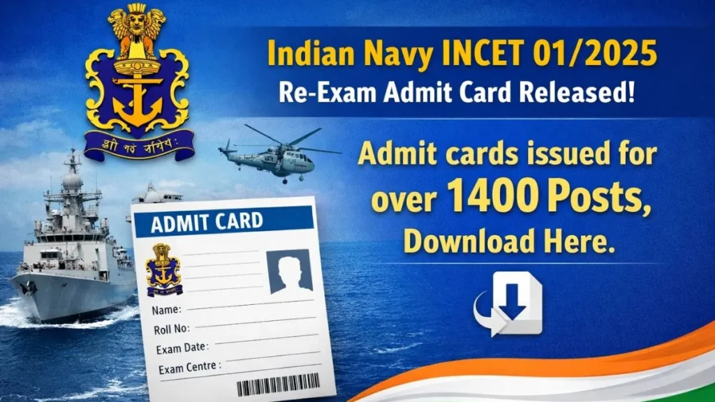 Indian Navy INCET 012025 Re-Exam Admit Card Out