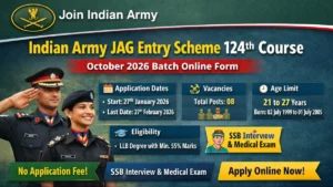 Indian Army JAG Entry Scheme 124th Course October 2026