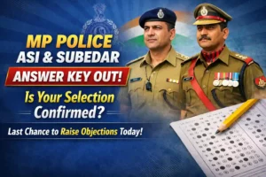 MP Police ASI & Subedar Answer Key Out