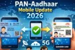 PAN-Aadhaar Mobile Update 2026